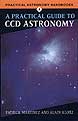 A Practical Guide to CCD Astronomy