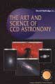 The Art and Science of CCD Astronomy