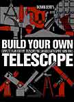 Build your own Telescope